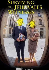 Surviving the Jehovahs Witnesses